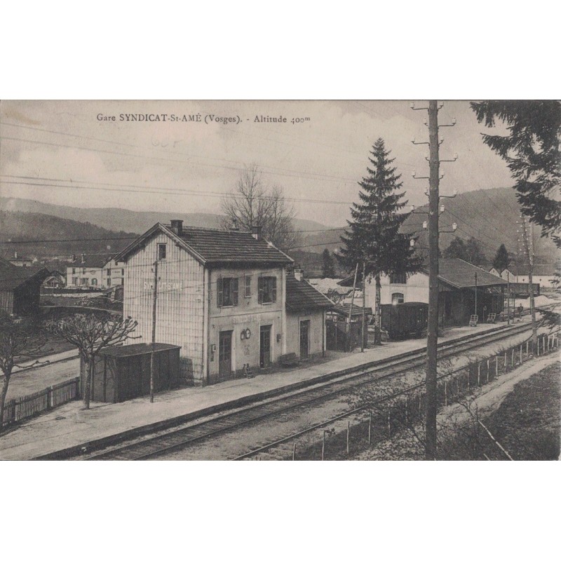SYNDICAT ST AME - LA GARE - ALTITUDE 400M -  CARTE DATEE DE 1914.