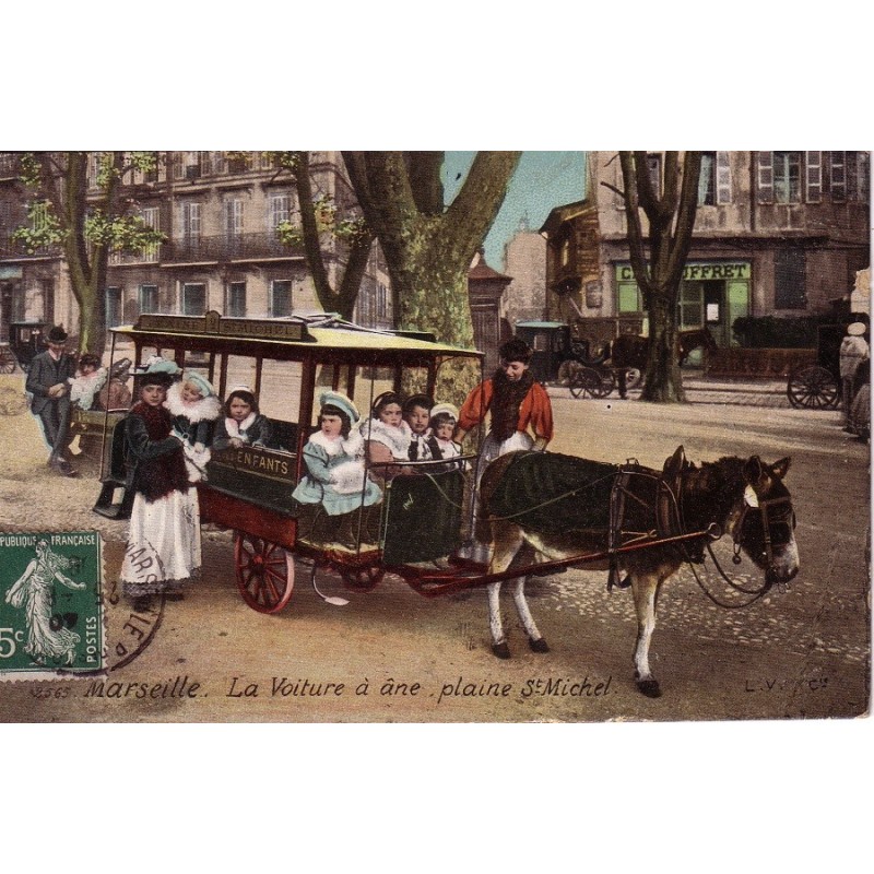 MARSEILLE - LA VOITURE A ANE - PLAINE ST MICHEL - CARTE DATEE DE 1907.