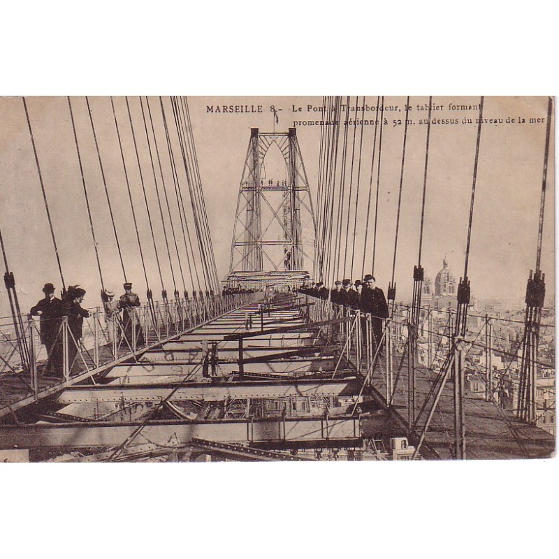 MARSEILLE  - LE PONT TRANSBORDEUR - PROMENADE AERIENNE - ANNIMATION - CARTE DATEE DE 1916.