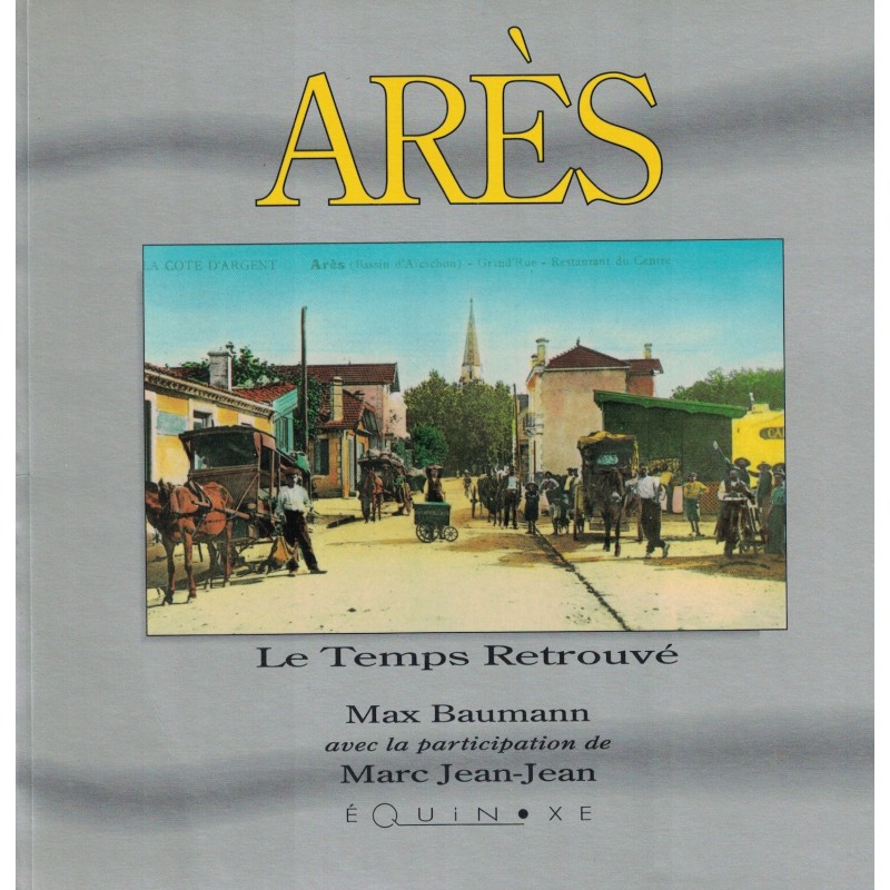 GIRONDE - ARES - LE TEMPS RETROUVE - MAX BAUMANN & MARC JEAN-JEAN  -1994.