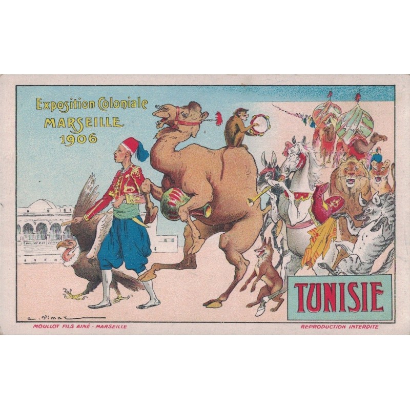 MARSEILLE - EXPOSITION COLONIALE MARSEILLE 1906 - TUNISIE - CARTE NON CIRCULEE.