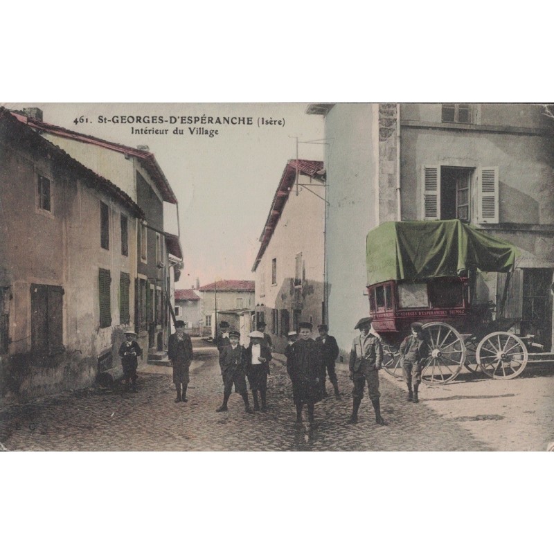 SAINT GEORGES D'ESPERANCHE - INTERIEUR DU VILLAGE - DILIGENCE POSTE DEVANT LA POSTE - CARTE AVEC TEXTE DE 1909.