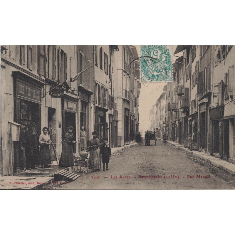 BARCELONNETTE - RUE MANUEL - ANIMATION & ENFANT - DEBIT DE TABACS - CARTE DATEE DE 1907.