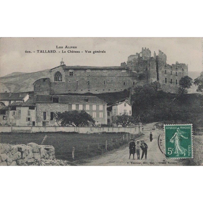 TALLARD - LE CHATEAU - VUE GENERALE - CARTE AVEC TEXTE.