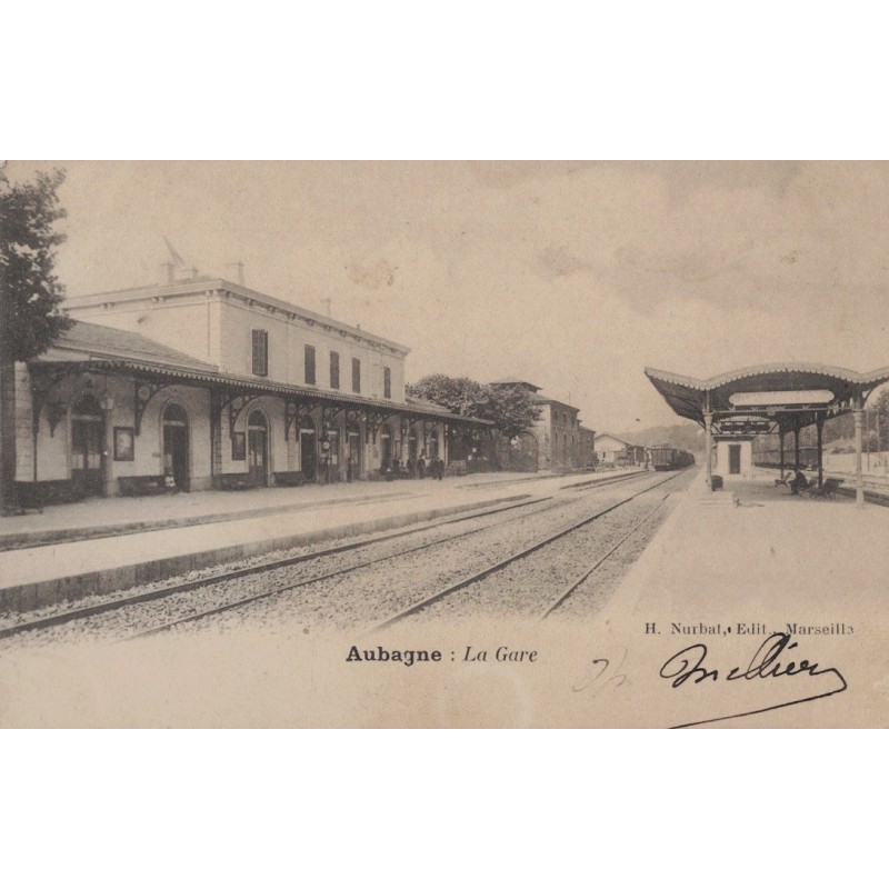 AUBAGNE -LA GARE - CARTE AVEC TEXTE.