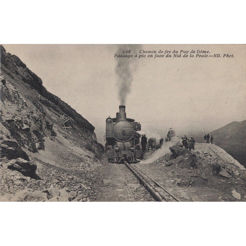 CHEMIN DE FER DU PUY DE DOME - PASSAGE A PIC EN FACE DU NID DE LA POULE - LOCOMOTIVE - ANIMATION - CARTE NON CIRCULEE.