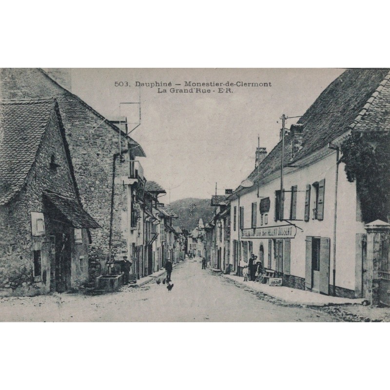 MONESTIER DE CLERMONT - LA GRAND'RUE - HOTEL DU LION D'OR BARTHELEMY DUSSERT - ANIMATION ET FONTAINE - CARTE AVEC TEXTE