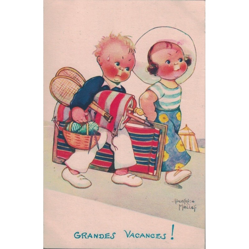 BEATRICE MALLET - ILLUSTRATEUR - GRANDES VACANCES ! - CARTE NON CIRCULEE.