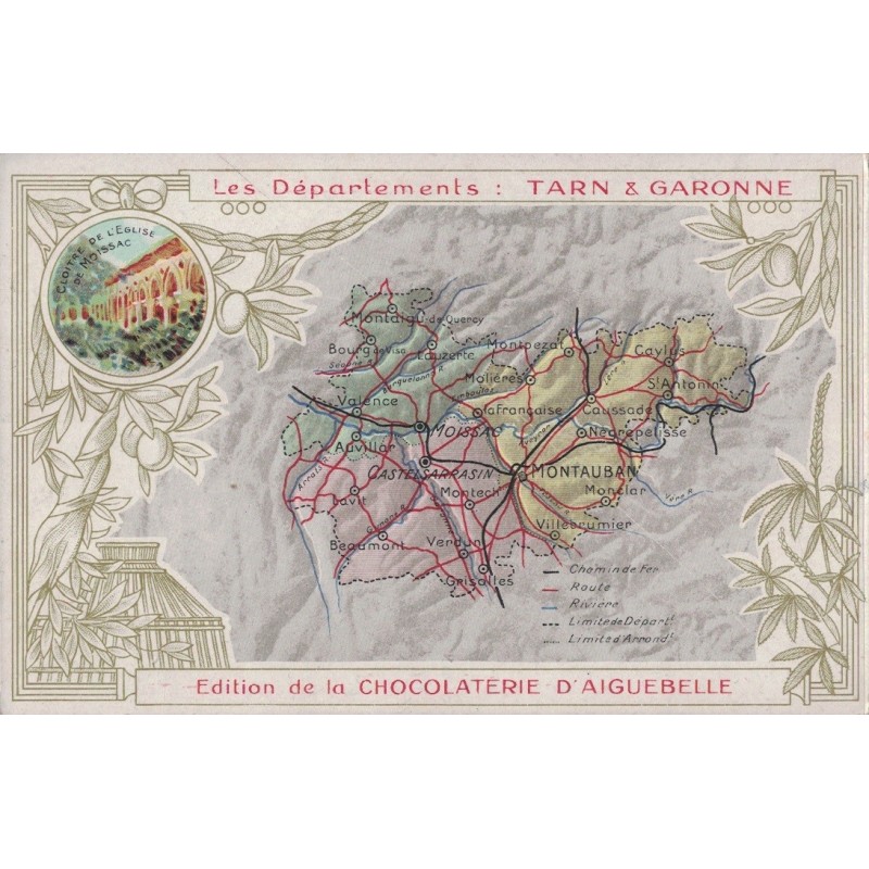 TARN ET GARONNE - CARTE GEOGRAPHIQUE - CHOCOLATERIE D'AIGUEBELLE.