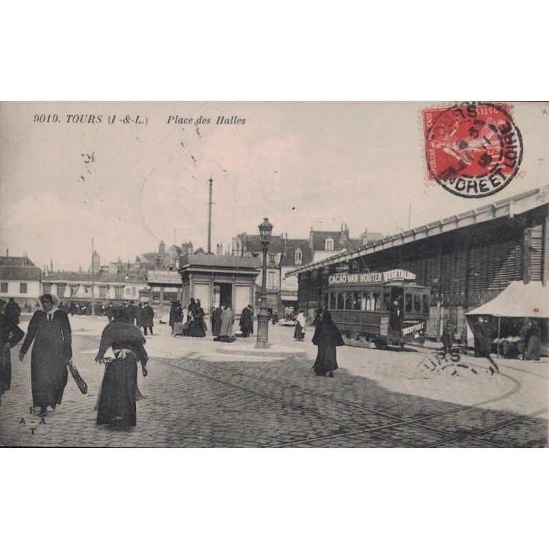 TOURS - PLACE DES HALLES - ANIMATION - TRAMWAY - CARTE DATEE DE 1913.