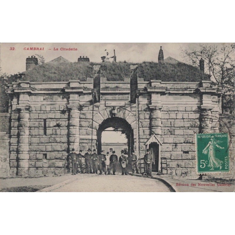 CAMBRAI - LA CITADELLE - CARTE DATEE DE 1912.