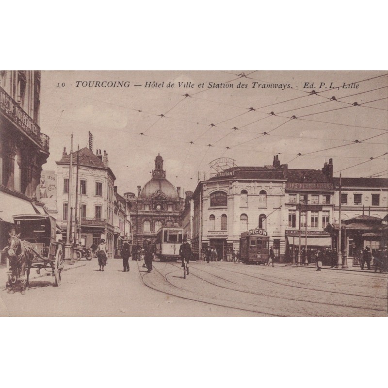 TOURCOING - HOTEL DE VILLE ET STATION DES TRAMWAYS - CARTE DATEE DE 1922.