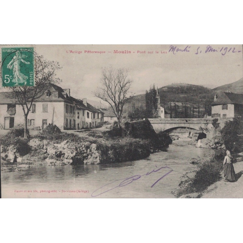 MOULIS - PONT SUR LE LEZ - CARTE DATEE DE 1912.