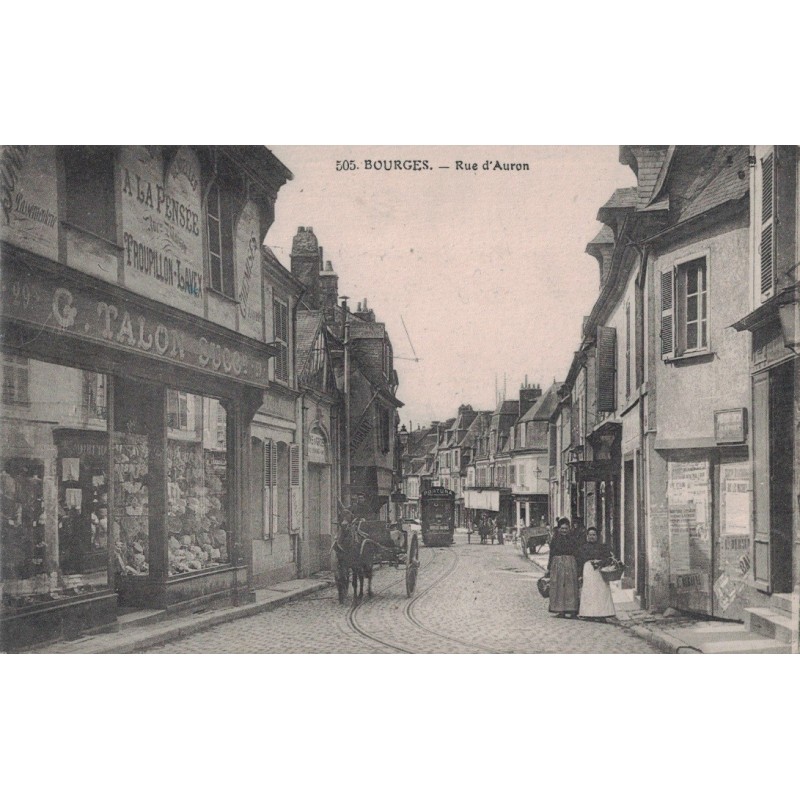 BOURGES - RUE D'AURON - ANIMATION - COMMERCES - CARTE DATEE DE 1916.