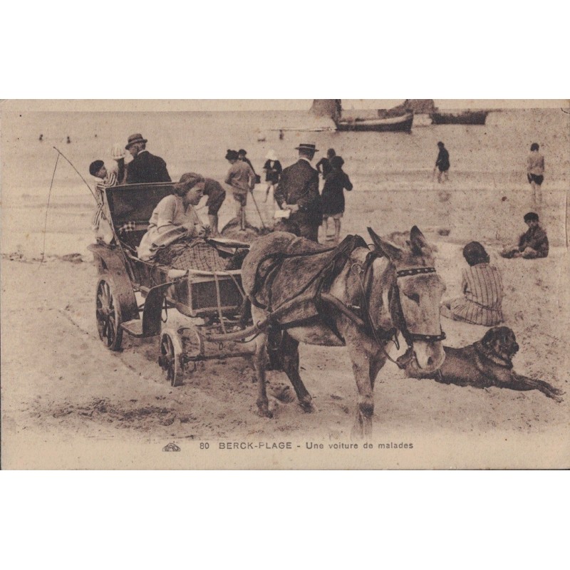 BERCK-PLAGE - UNE VOITURE DE MALADES - ANIMATION - ATTELAGE - CARTE NON CIRCULEE.