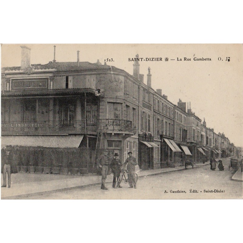 SAINT DIZIER - LA RUE GAMBETTA - CARTE DATEE DE 1916.
