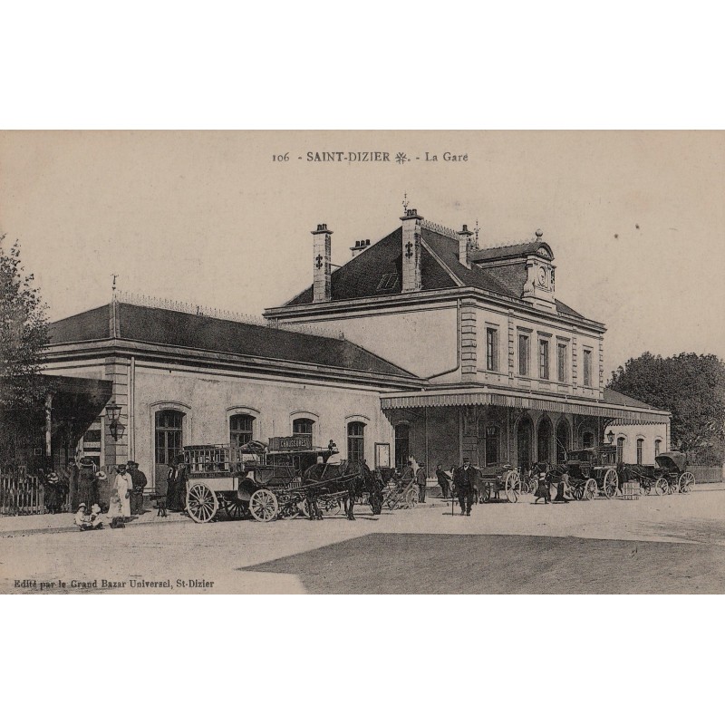 SAINT DIZIER - LA GARE - ATTELAGE - ANIMATION - CARTE NON CIRCULEE.