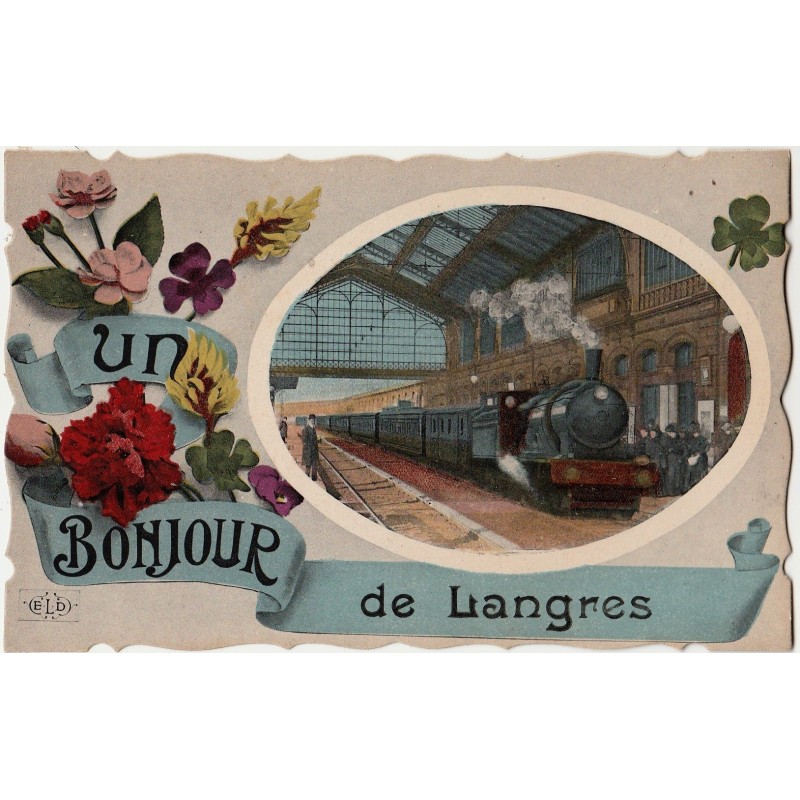 LANGRES - UN BONJOUR DE LANGRES - LOCOMOTIVE EN GARE  - CARTE NON CIRCULEE.