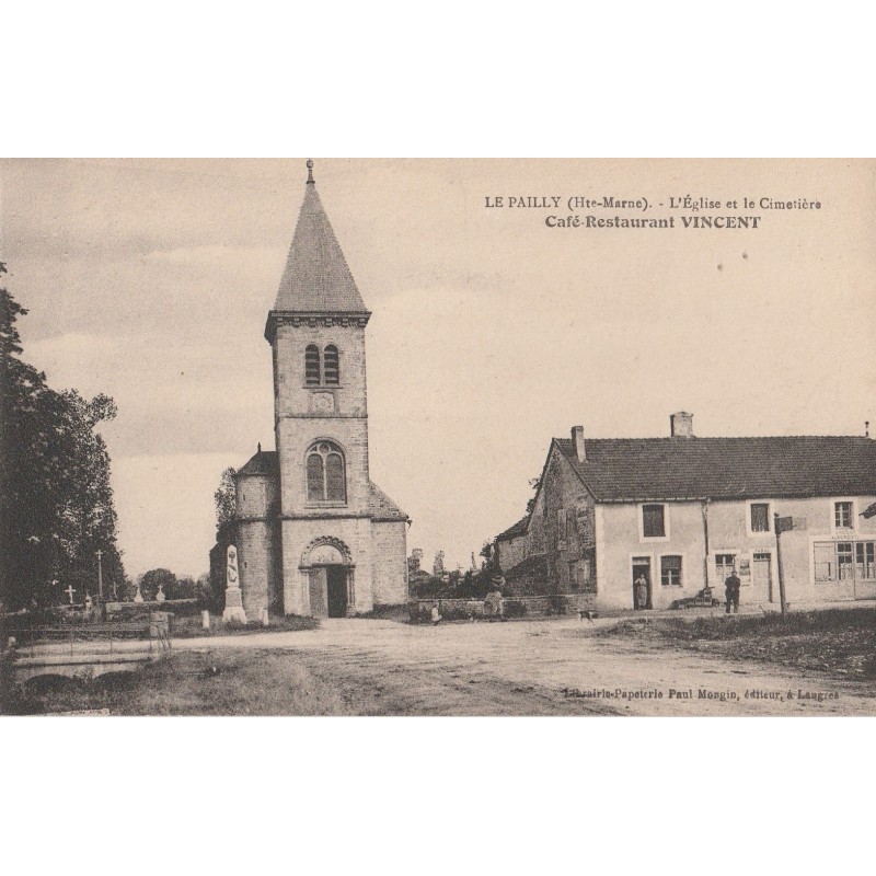 LE PAILLY - L'EGLISE ET LE CIMETIERE - CAFE RESTAURANT VINCENT - CARTE NON CIRCULEE.