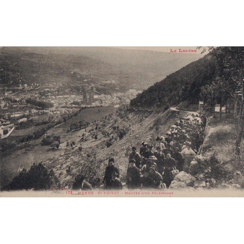 MENDE - ST PRIVAT LA MONTEE D'UN PELERINAGE - ANIMATION - CARTE NON DATEE.