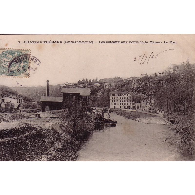 CHATEAU THEBAUD - LES COTEAUX AUX BORDS DE LA MAINE - LE PORT - CARTE DATEE DE 1906.