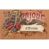 EVRES - UN BONJOUR D'EVRES - CARTE AVEC TEXTE.