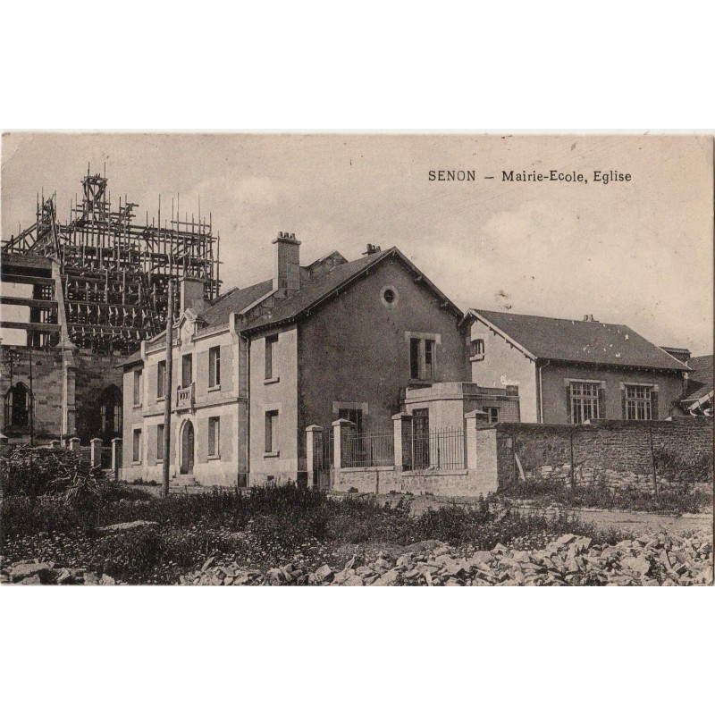 SENON - MAIRIE - ECOLE - EGLISE - CARTE DATEE DE 1929 - PEU COURANTE.
