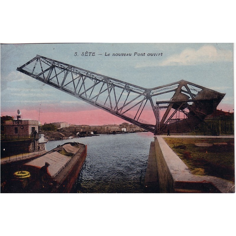 SETE - LE NOUVEAU PONT OUVERT - CARTE NON CIRCULEE.