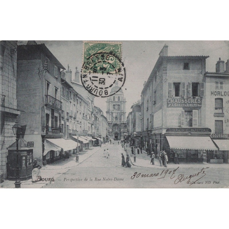 BOURG - PESPECTIVE DE LA RUE NOTRE DAME - CARTE DATEE DE 1907.