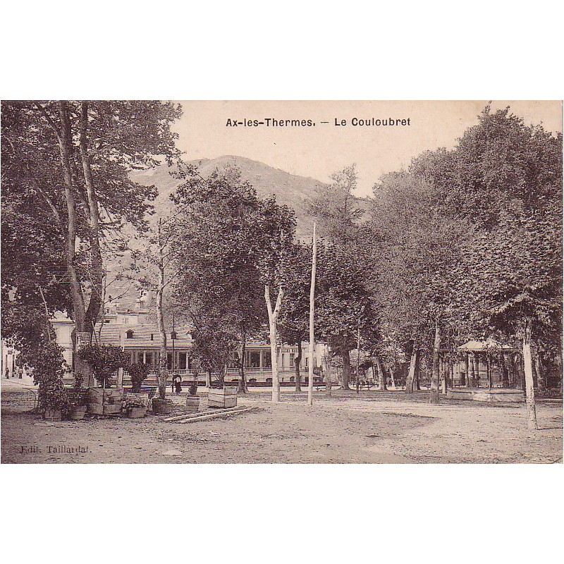 AX-LES-THERMES - LE COULOUBRET - CARTE AVEC TEXTE ET TRACE D'ALBUM.