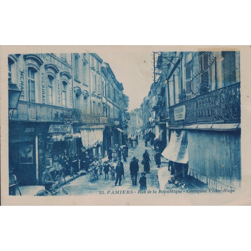 PAMIERS - RUE DE LA REPUBLIQUE - CARREFOUR VICTOR HUGO - CARTE DATEE DE 1930.