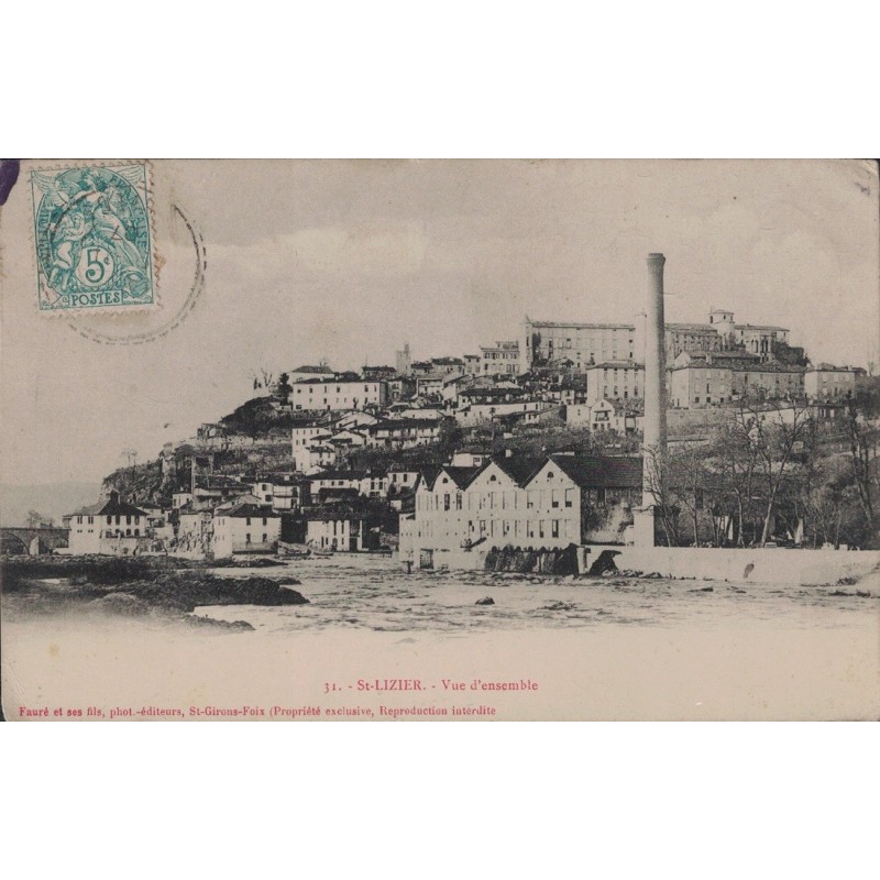 SAINT LIZIER - VUE GENERALE - CARTE DATEE DE 1907.