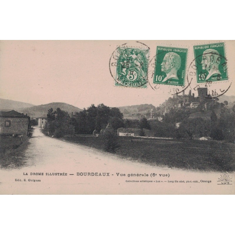 BOURDEAUX - VUE GENERALE - CARTE DATEE DE 1928.