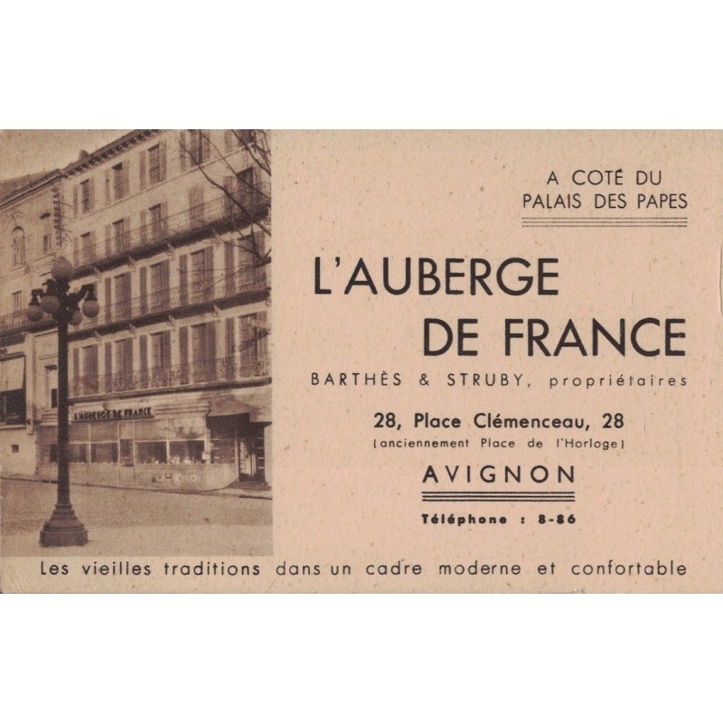 AVIGNON - L'AUBERGE DE FRANCE - BARTHES & STRUBY - 28 PLACE CLEMENCEAU - CARTE NON CIRCULEE.