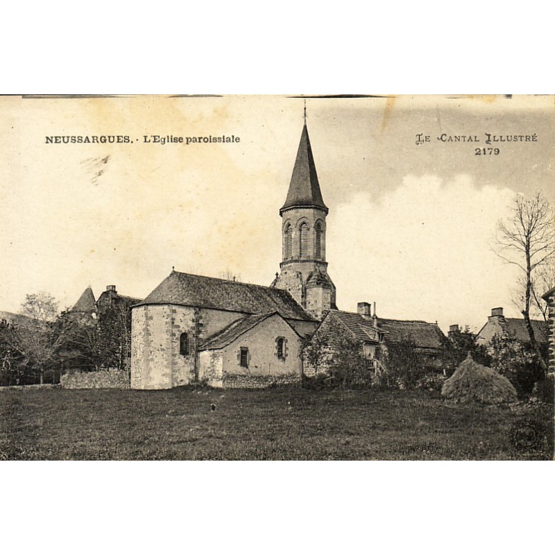 NEUSSARGUES - L'EGLISE PAROISSIALE - CARTE NEUVE.