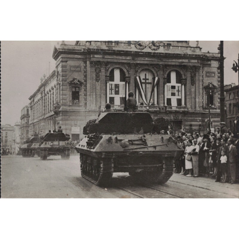 MONTPELLIER - LIBERATION DE MONTPELLIER - LES CHARS DEFILENT - CARTENON CIRCULEE.