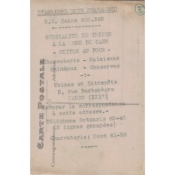 PARIS - TRIPES & PATES PHARAMOND - USINES ET ENTREPÔTS 3 RUE BARBANEGRE PARIS - NON CIRCULEE.