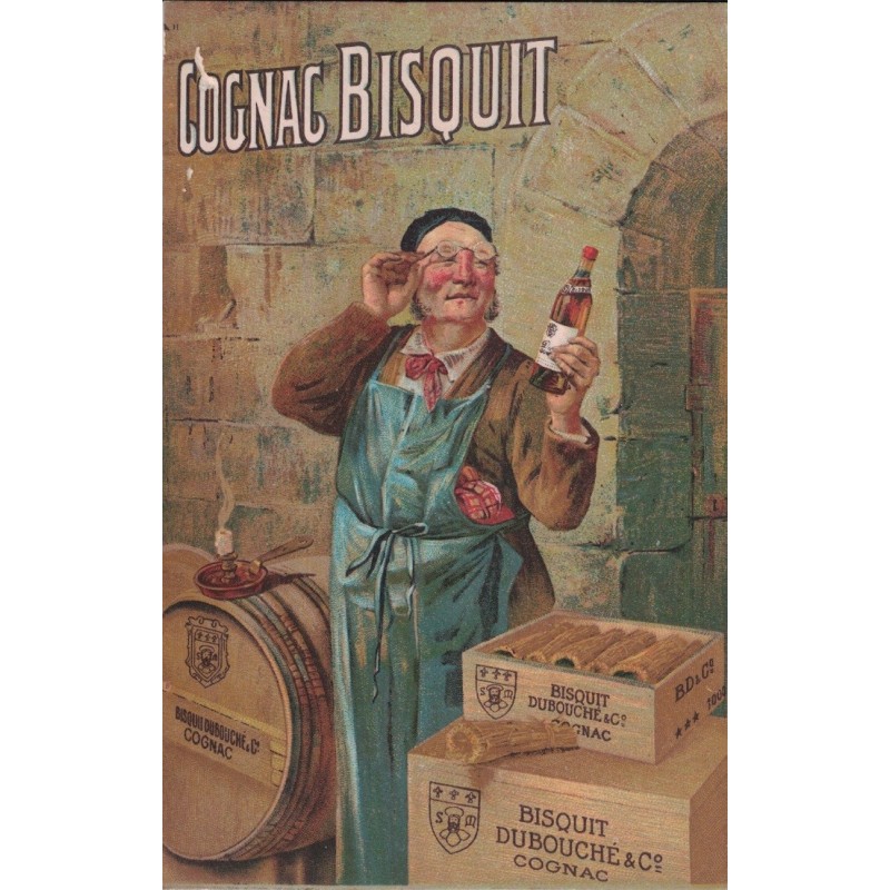 COGNAC BISQUIT - DUBOUCHE & CIE - CARTE POSTALE NON CIRCULEE.