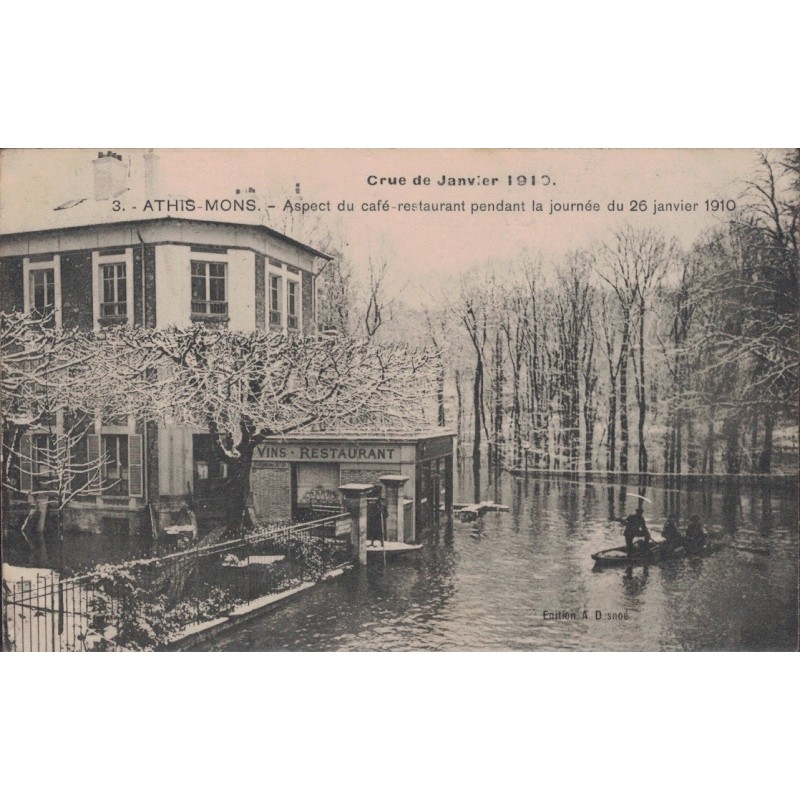 ATHIS-MONS - ASPECT DU CAFE RESTAURANT PENDANT LA JOURNEE DU 26 JANVIER 1910 - CRUE DE 1910 - CARTE DATEE DE 1910.