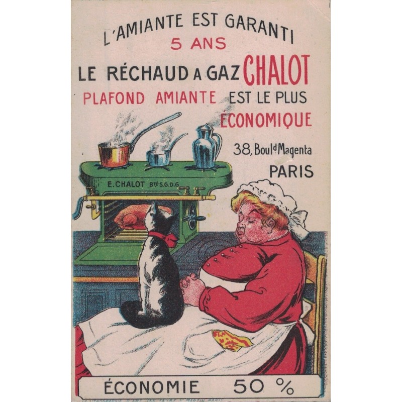PARIS - LE RECHAUD A GAZ CHALOT - L'AMIANTE EST GARANTI 5 ANS - 38 Bd MAGENTA PARIS - CARTE  POSTALE NON CIRCULEE.
