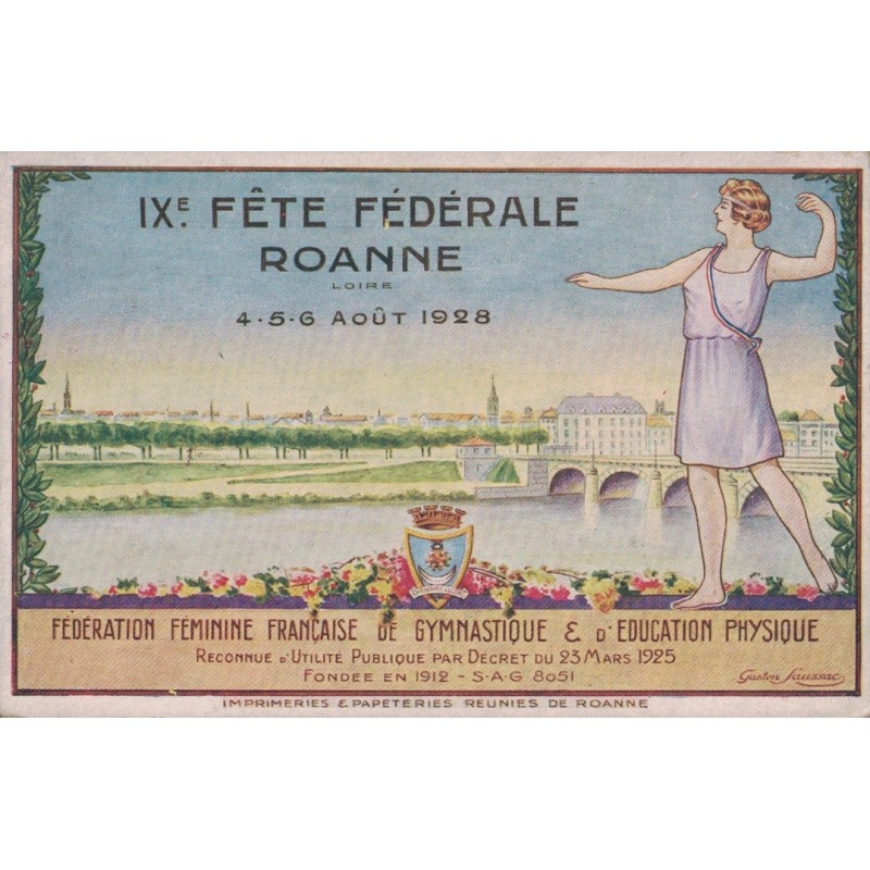 ROANNE - IXe FETE FEDERALE - FEDERATION FEMININE FRANCAISE DE GYMNASTIQUE ET EDUCATION PHYSIQUE - CARTE POSTALE NON CIRCULEE.