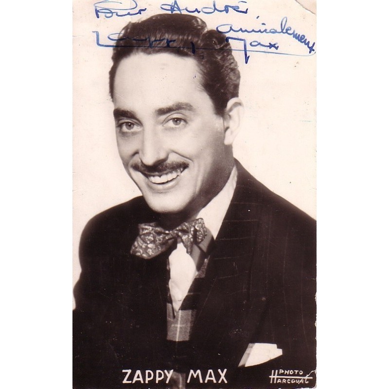 ZAPPY MAX 6 (1921-2019) - ANIMATEUR RADIO - CARTE AVEC SIGNATURE.