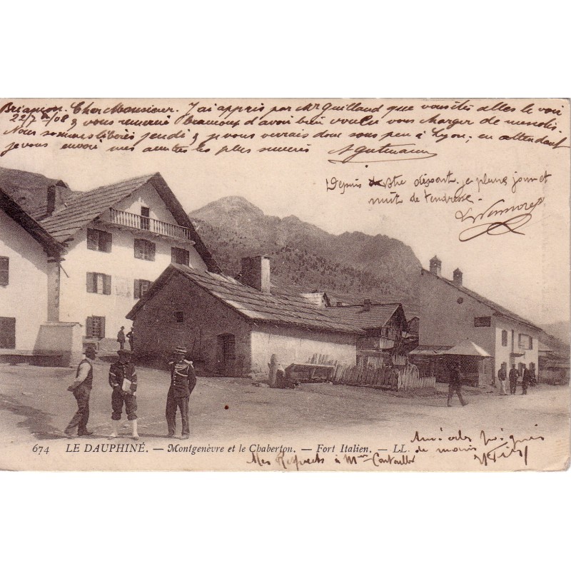 MONTGENEVRE - LE CHABERTON - FORT ITALIEN - CARTE AVEC TEXTE DE 1908.