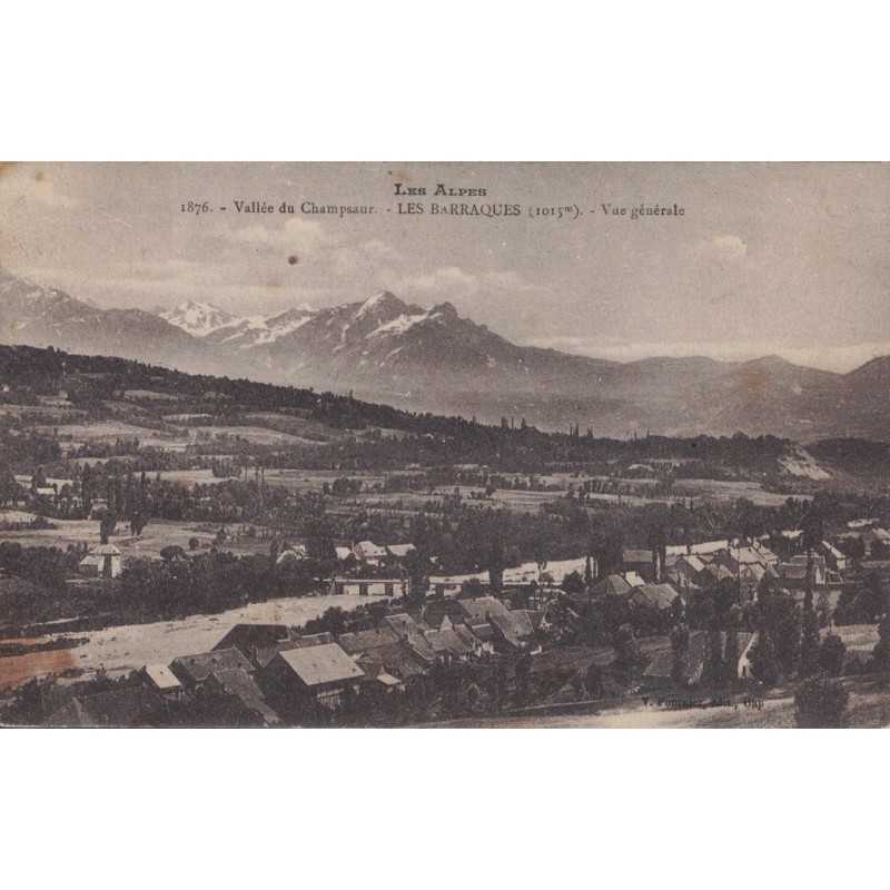 LA FARE EN CHAMPSAUR - LES BARRAQUES - VUE GENERALE - QUELQUES ROUSSEURS - CARTE DATEE DE 1914.