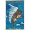AIR FRANCE - CARTE POSTALE OFFICIELLE PUB AMERIQUE DU SUD - INDISPENSABLE POUR ILLUSTRER UNE COLLECTION AERIENNE .