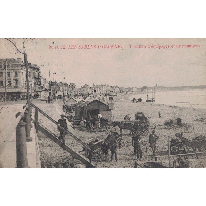 LES SABLES D'OLONNES - LOCATION D'EQUIPAGES ET DE MONTURES - CARTE DATEE DE 1907.