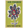 AIR FRANCE - CARTE POSTALE OFFICIELLE PUB EUROPE - INDISPENSABLE POUR ILLUSTRER UNE COLLECTION AERIENNE .