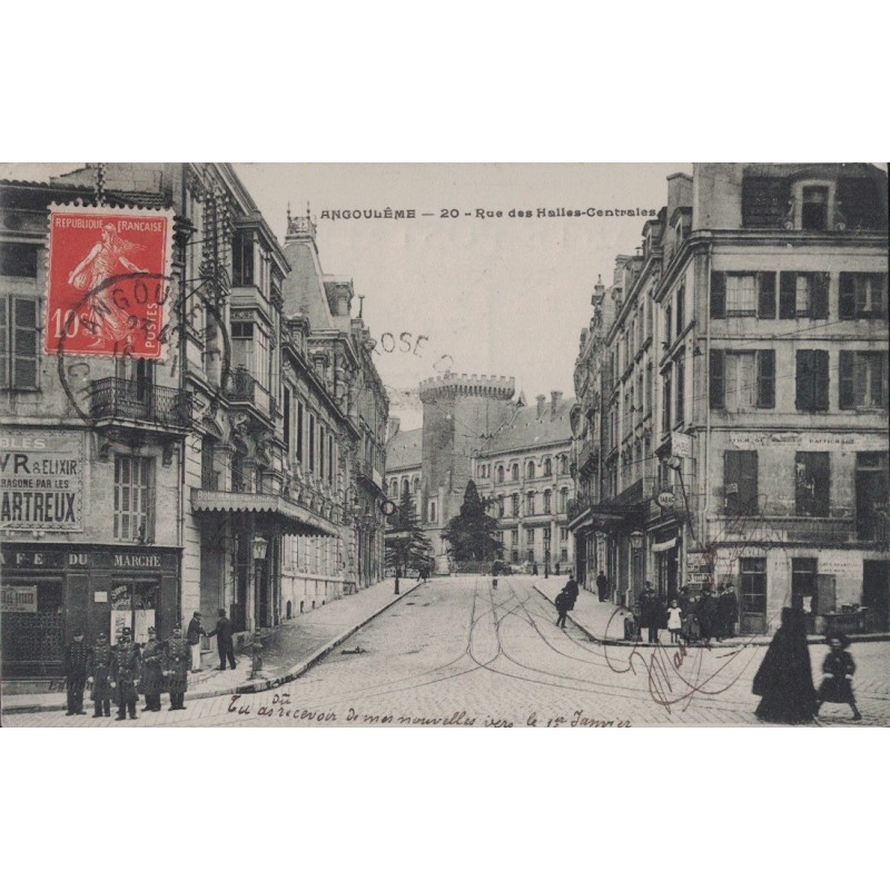 ANGOULEME - RUE DES HALLES CENTRALES  - CARTE DATEE DE 1911.