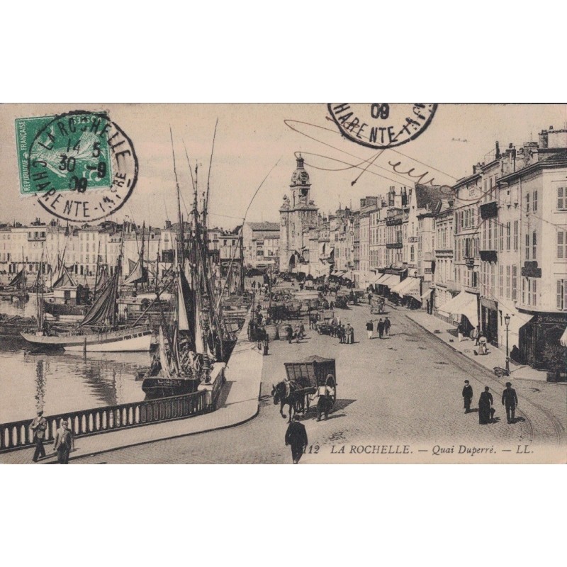 LA ROCHELLE - QUAI DUPERRE - CARTE DATEE DE 1909.