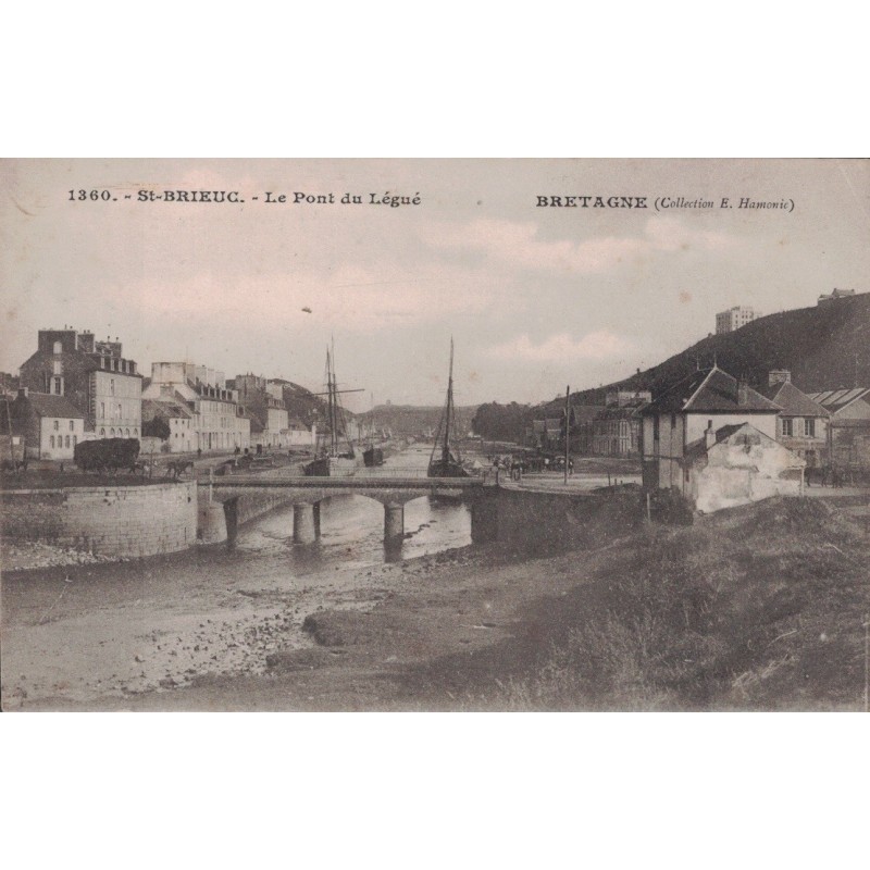 ST BRIEUC - LE PONT DU LEGUE - CARTE NON CIRCULEE.